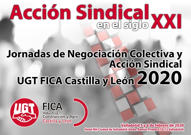 UGT FICA CyL inicia mañana miércoles en Valladolid las Jornadas de Acción Sindical y Negociación Colectiva para 2020