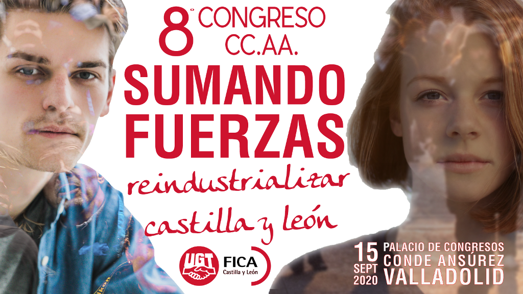 UGT FICA Castilla y León celebra el martes 15 de septiembre su 8º Congreso Ordinario